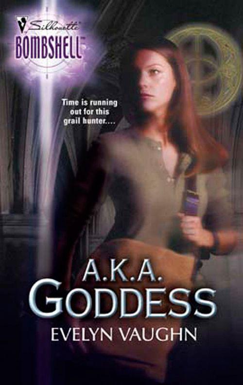 A.k.a. Goddess (Mills &amp; Boon Silhouette): First edition