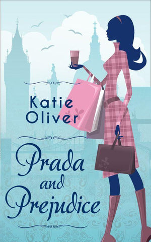 Prada And Prejudice: First edition (9781472074232)