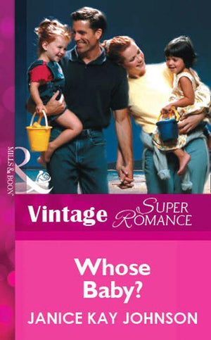 Whose Baby? (Mills &amp; Boon Vintage Superromance): First edition
