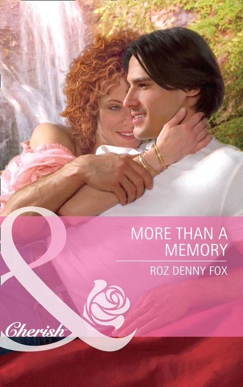 More Than a Memory (Mills & Boon Cherish): First edition (9781472057112)