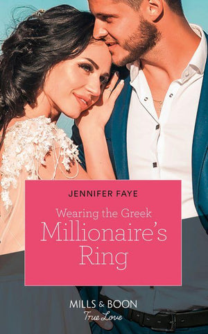 Greek Island Brides - Wearing The Greek Millionaire&#39;s Ring (Mills &amp; Boon True Love) (Greek Island Brides, Book 3)