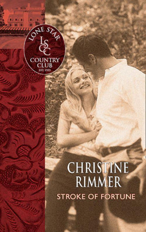Stroke Of Fortune (Mills &amp; Boon Silhouette): First edition