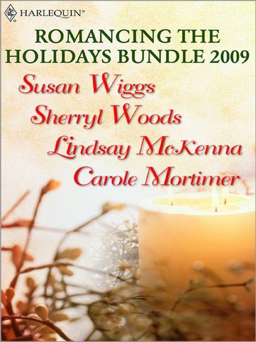 Romancing The Holidays Bundle 2010: The St. James Affair / Santa, Baby / The Five Days Of Christmas / A Heavenly Christmas: First edition