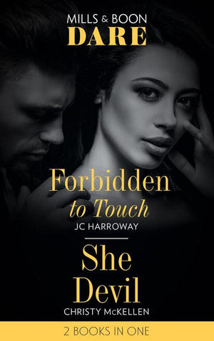 Billionaire Bachelors - Forbidden To Touch / She Devil: Forbidden to Touch (Billionaire Bachelors) / She Devil (Sexy Little Secrets) (Dare) (Billionaire Bachelors)