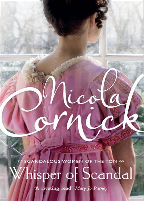 Scandalous Women of the Ton - Whisper of Scandal (Scandalous Women of the Ton, Book 1): First edition