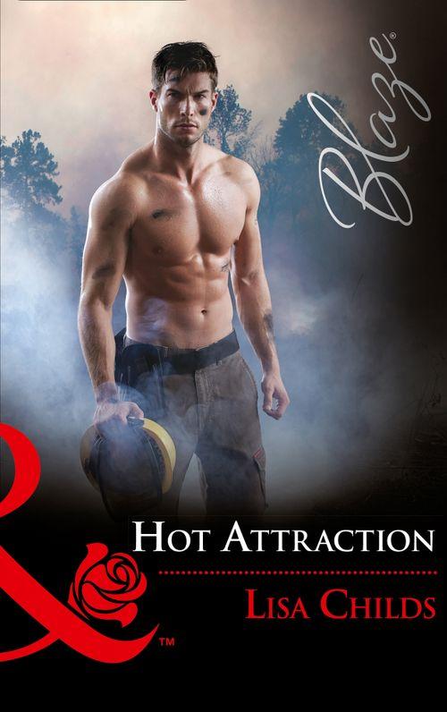 Hotshot Heroes - Hot Attraction (Mills &amp; Boon Blaze) (Hotshot Heroes, Book 2)