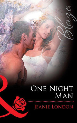 One-Night Man (Mills &amp; Boon Blaze): First edition