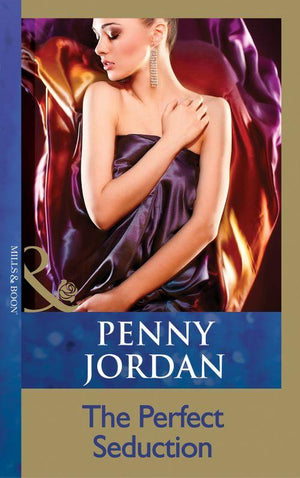 The Perfect Seduction (Mills &amp; Boon Modern): First edition