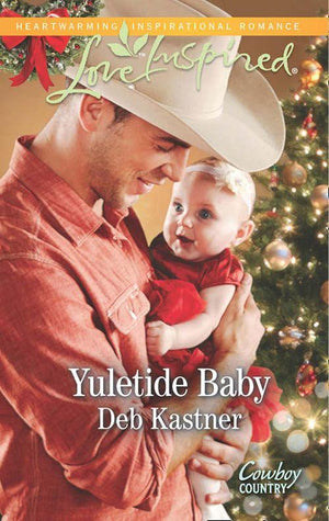 Cowboy Country - Yuletide Baby (Mills &amp; Boon Love Inspired) (Cowboy Country, Book 1): First edition