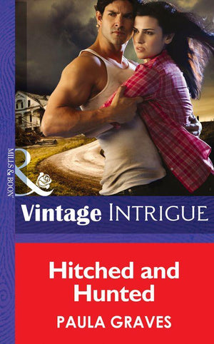 Hitched And Hunted (Mills & Boon Intrigue): First edition (9781472035844)
