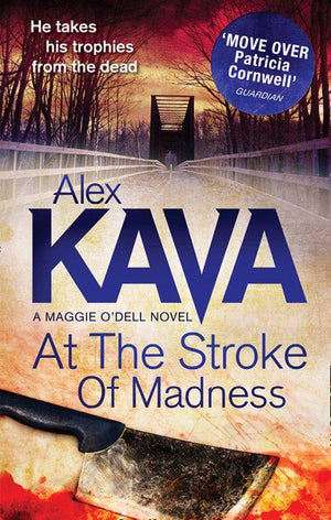 At The Stroke Of Madness: First edition