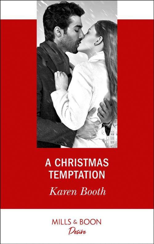The Eden Empire - A Christmas Temptation (Mills &amp; Boon Desire) (The Eden Empire, Book 1)