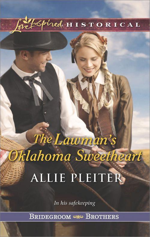 Bridegroom Brothers - The Lawman&#39;s Oklahoma Sweetheart (Mills &amp; Boon Love Inspired Historical) (Bridegroom Brothers, Book 3): First edition