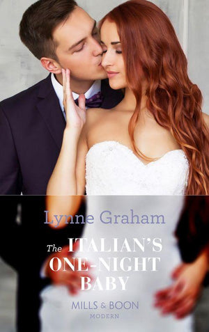The Italian's One-Night Baby (Mills & Boon Modern) (Brides for the Taking, Book 2) (9781474052276)