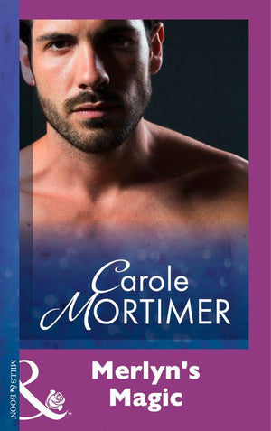 Merlyn&#39;s Magic (Mills &amp; Boon Modern): First edition