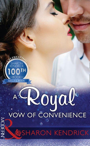 A Royal Vow Of Convenience (Mills &amp; Boon Modern)