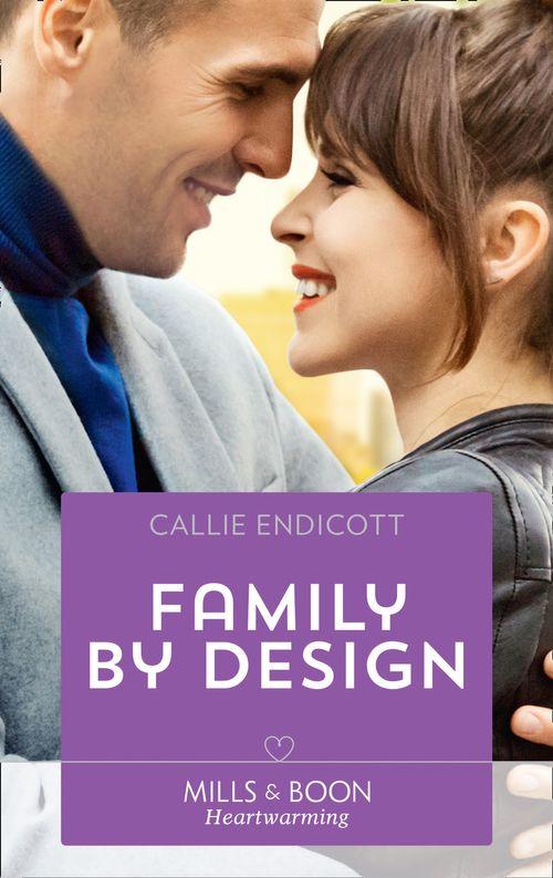 Family By Design (Mills &amp; Boon Heartwarming)
