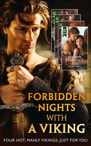 Forbidden Nights With A Viking: To Sin with a Viking (Forbidden Vikings, Book 1) / Enslaved by the Viking (Viking Warriors, Book 1) / Taken By the Viking / Defiant in the Viking&#39;s Bed (Victorious Vikings, Book 1)