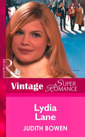 Girlfriends - Lydia Lane (Mills &amp; Boon Vintage Superromance) (Girlfriends, Book 3): First edition
