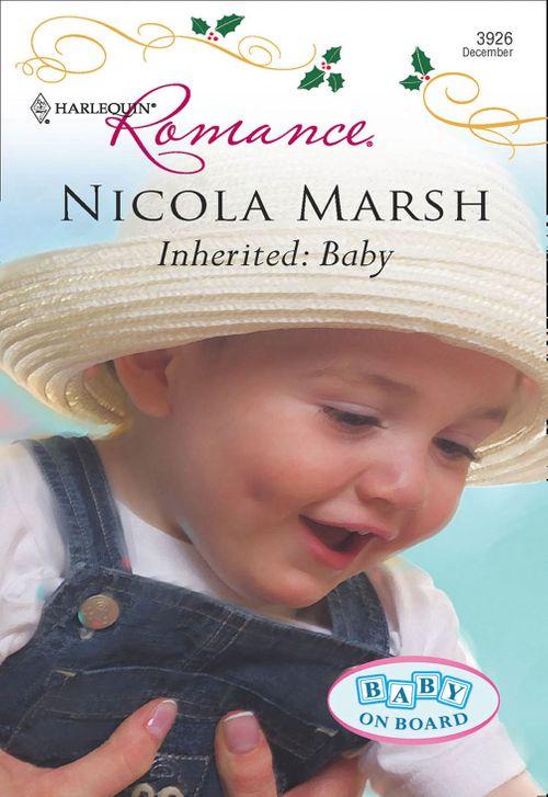 Inherited: Baby (Mills &amp; Boon Cherish): First edition