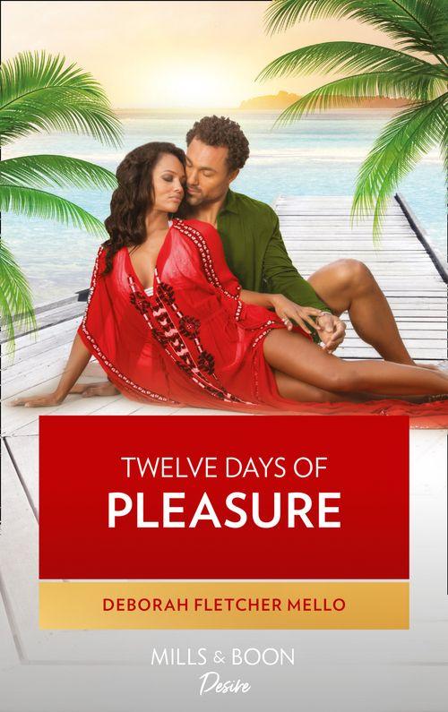 The Boudreaux Family - Twelve Days Of Pleasure (The Boudreaux Family, Book 6): First edition