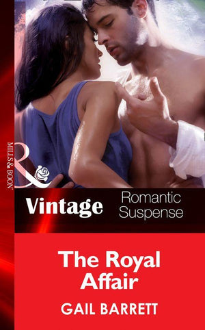 The Crusaders - The Royal Affair (Mills &amp; Boon Vintage Romantic Suspense) (The Crusaders, Book 3): First edition