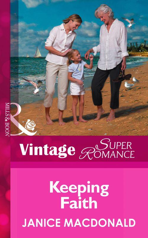 A Little Secret - Keeping Faith (Mills &amp; Boon Vintage Superromance) (A Little Secret, Book 7): First edition