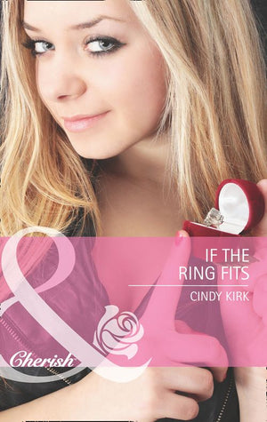 Rx for Love - If the Ring Fits (Mills &amp; Boon Cherish) (Rx for Love, Book 4): First edition