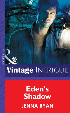 Eclipse - Eden&#39;s Shadow (Mills &amp; Boon Intrigue) (Eclipse, Book 5): First edition
