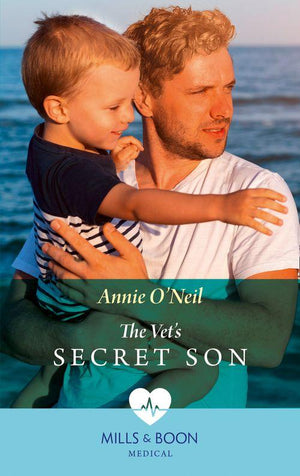 Dolphin Cove Vets - The Vet&#39;s Secret Son (Mills &amp; Boon Medical) (Dolphin Cove Vets, Book 1)