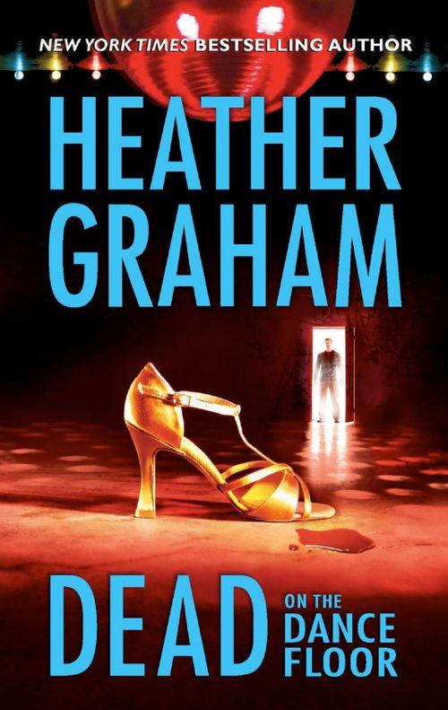 Dead On The Dance Floor: First edition