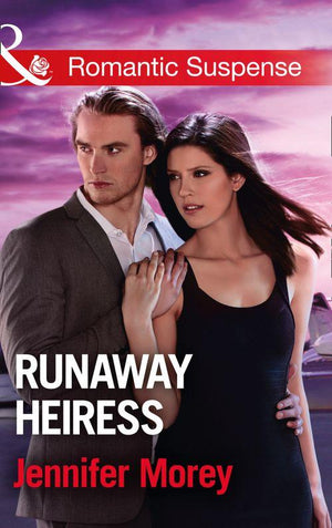 Cold Case Detectives - Runaway Heiress (Mills &amp; Boon Romantic Suspense) (Cold Case Detectives, Book 5)