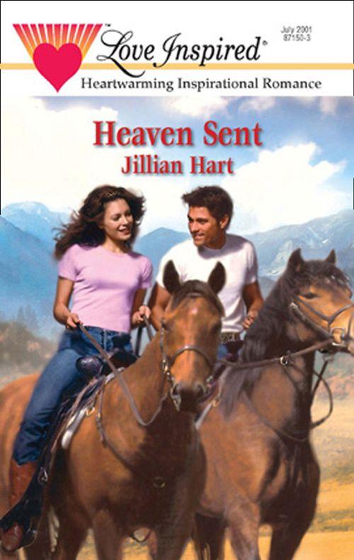 Heaven Sent (Mills &amp; Boon Love Inspired): First edition