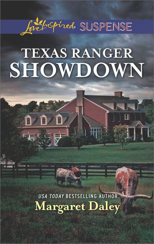 Lone Star Justice - Texas Ranger Showdown (Mills &amp; Boon Love Inspired Suspense) (Lone Star Justice, Book 3)