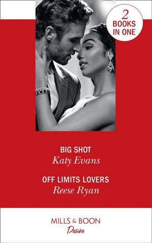 Big Shot: Big Shot / Off Limits Lovers (Texas Cattleman’s Club: Houston)