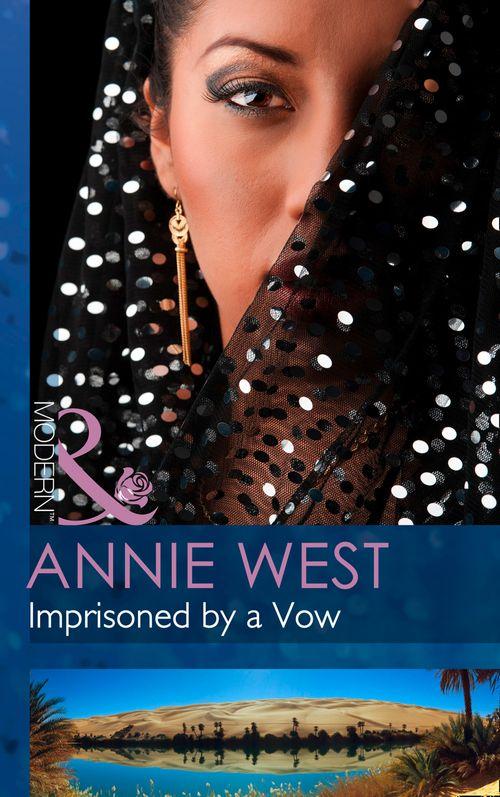 Imprisoned By A Vow (Mills &amp; Boon Modern): First edition