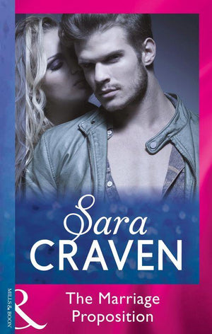 The Marriage Proposition (Mills &amp; Boon Modern)