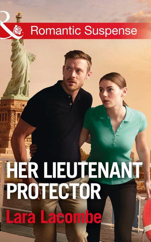 Doctors in Danger - Her Lieutenant Protector (Mills &amp; Boon Romantic Suspense) (Doctors in Danger, Book 3)