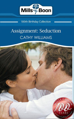 Assignment: Seduction (Mills &amp; Boon Short Stories): First edition