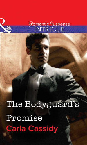 The Bodyguard&#39;s Promise (Mills &amp; Boon Intrigue): First edition