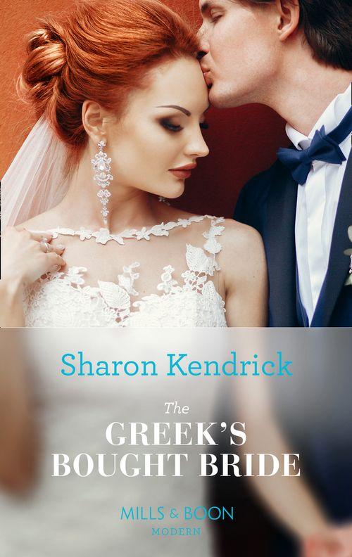 Conveniently Wed! - The Greek&#39;s Bought Bride (Mills &amp; Boon Modern) (Conveniently Wed!, Book 8)