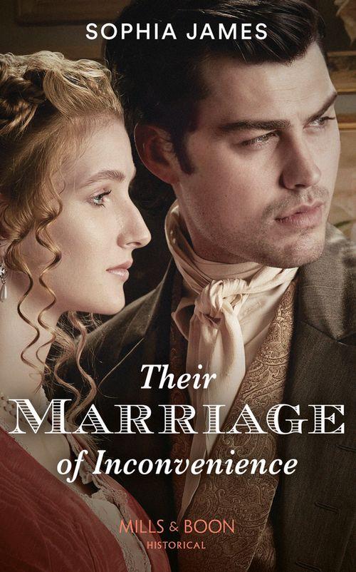Their Marriage Of Inconvenience (Mills &amp; Boon Historical)
