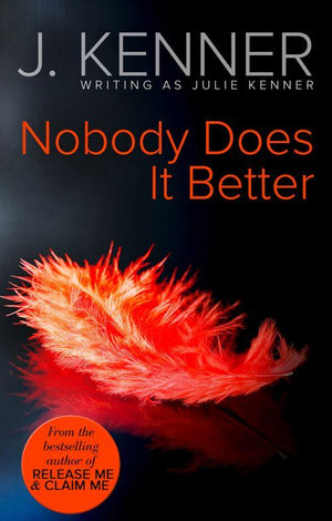 Nobody Does It Better (Mills &amp; Boon Spice): First edition