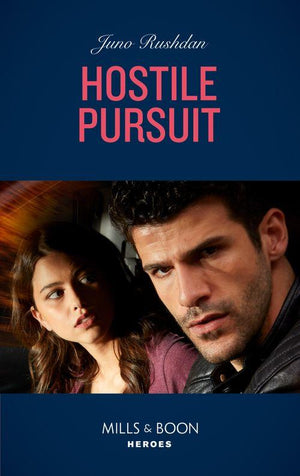 A Hard Core Justice Thriller - Hostile Pursuit (Mills &amp; Boon Heroes) (A Hard Core Justice Thriller, Book 1)
