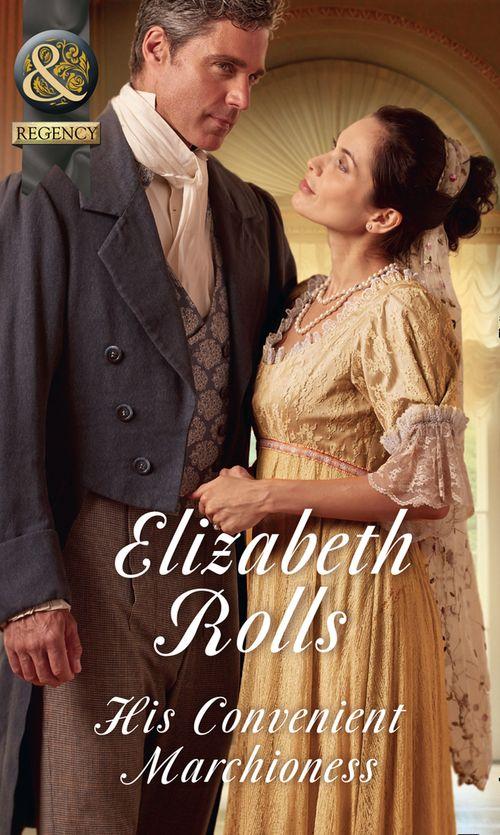 Lords at the Altar - His Convenient Marchioness (Mills &amp; Boon Historical) (Lords at the Altar)