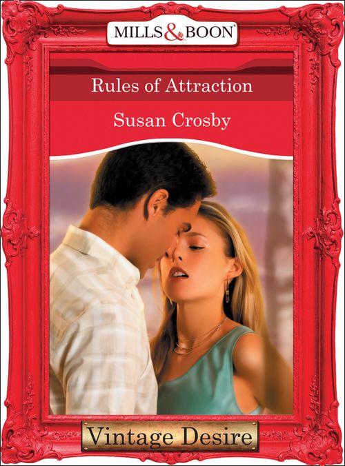 Rules of Attraction (Mills & Boon Desire) (Behind Closed Doors, Book 3): First edition (9781472037657)