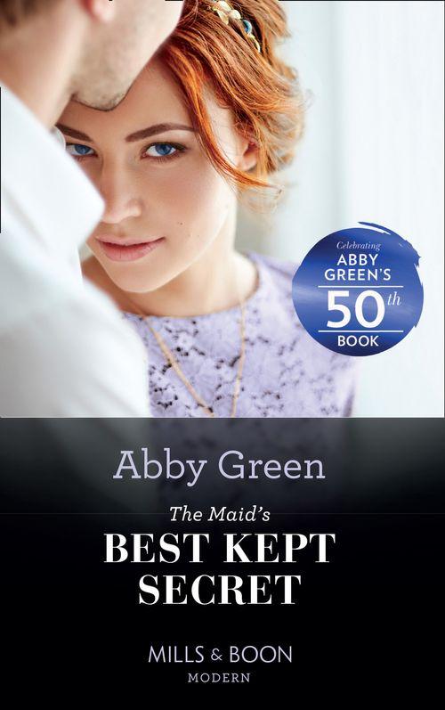 The Marchetti Dynasty - The Maid&#39;s Best Kept Secret (Mills &amp; Boon Modern) (The Marchetti Dynasty, Book 1)
