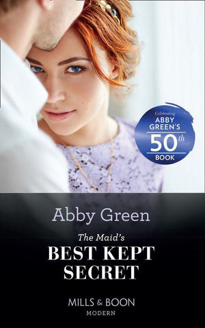 The Marchetti Dynasty - The Maid&#39;s Best Kept Secret (Mills &amp; Boon Modern) (The Marchetti Dynasty, Book 1)