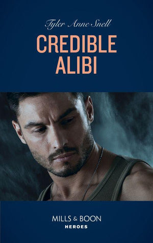 Winding Road Redemption - Credible Alibi (Mills &amp; Boon Heroes) (Winding Road Redemption, Book 2)