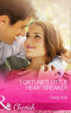 Fortune's Little Heartbreaker (Mills & Boon Cherish) (The Fortunes of Texas: Cowboy Country, Book 2): First edition (9781474001397)